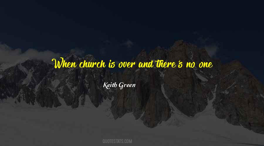 Keith Green Quotes #324512