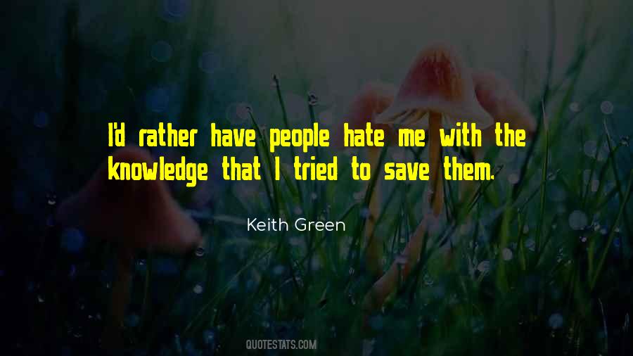 Keith Green Quotes #410068