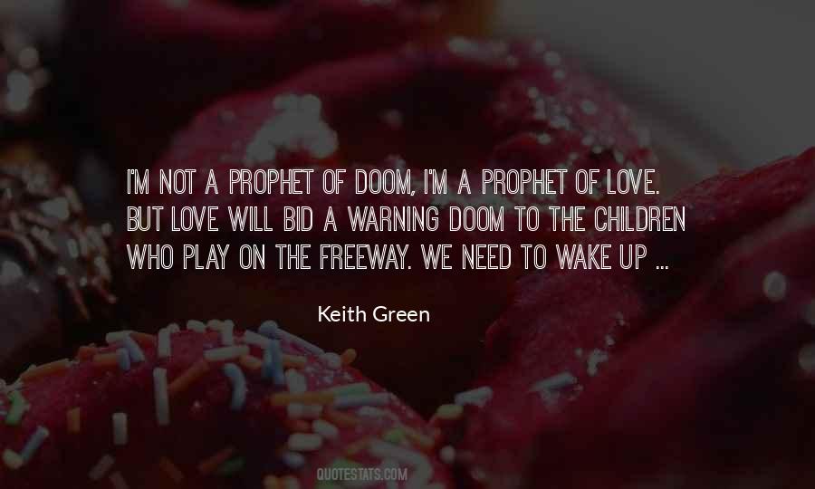 Keith Green Quotes #783987