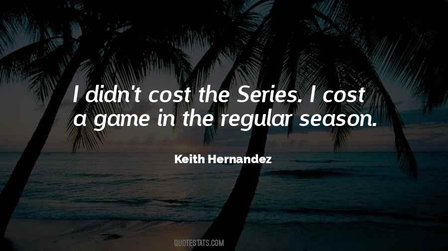 Keith Hernandez Quotes #1404725