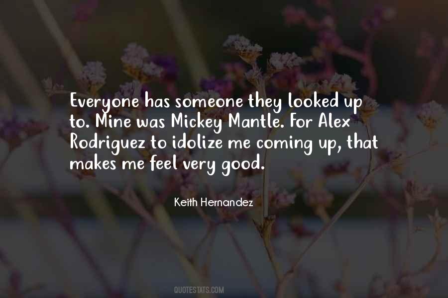 Keith Hernandez Quotes #605975