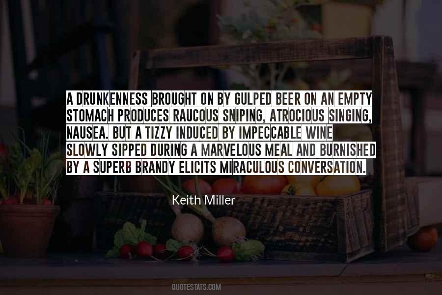 Keith Miller Quotes #1552274