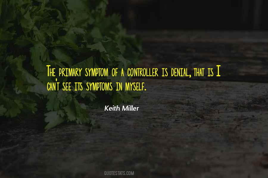 Keith Miller Quotes #173865