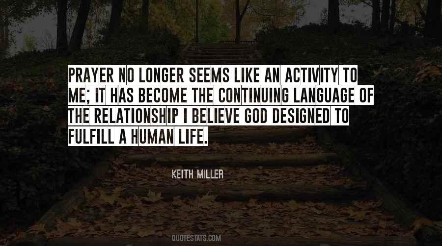 Keith Miller Quotes #1741008