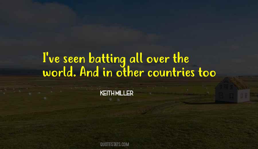 Keith Miller Quotes #499267