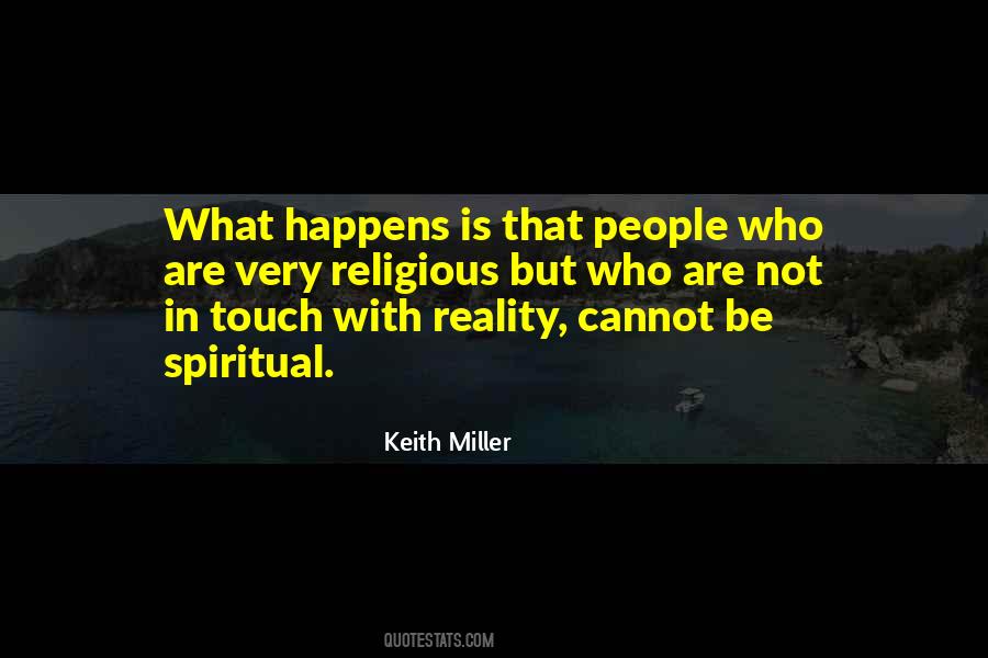 Keith Miller Quotes #775793
