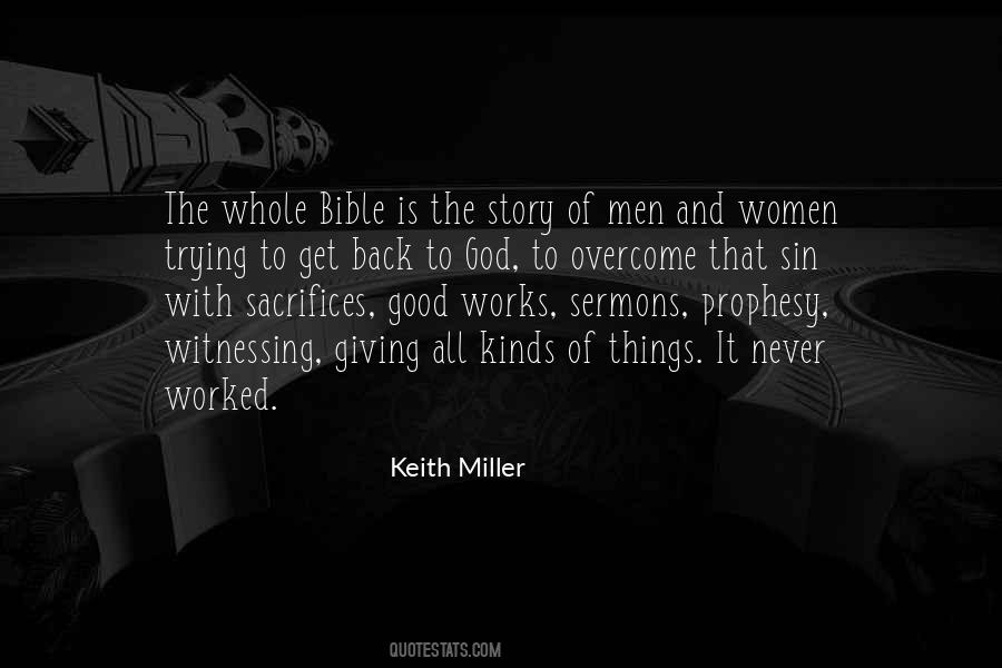 Keith Miller Quotes #885720