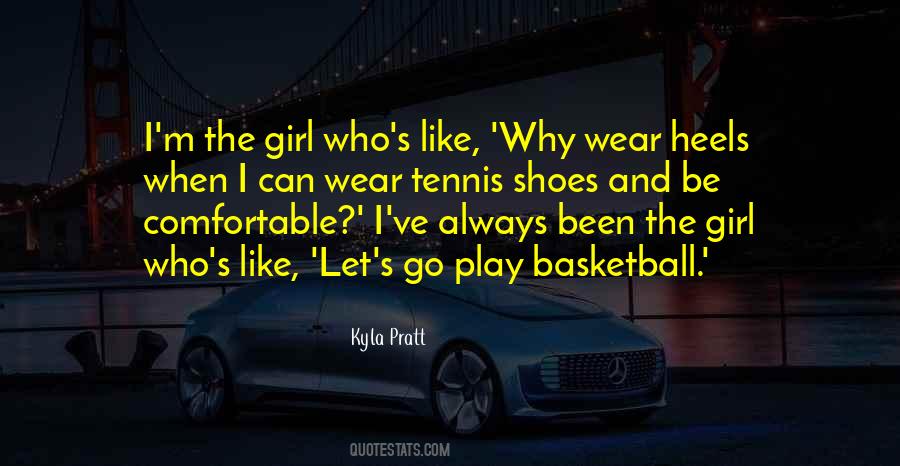 Quotes About Tennis Shoes #1609330