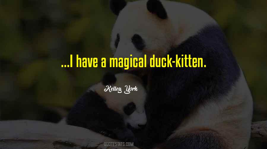 Kelley York Quotes #12636