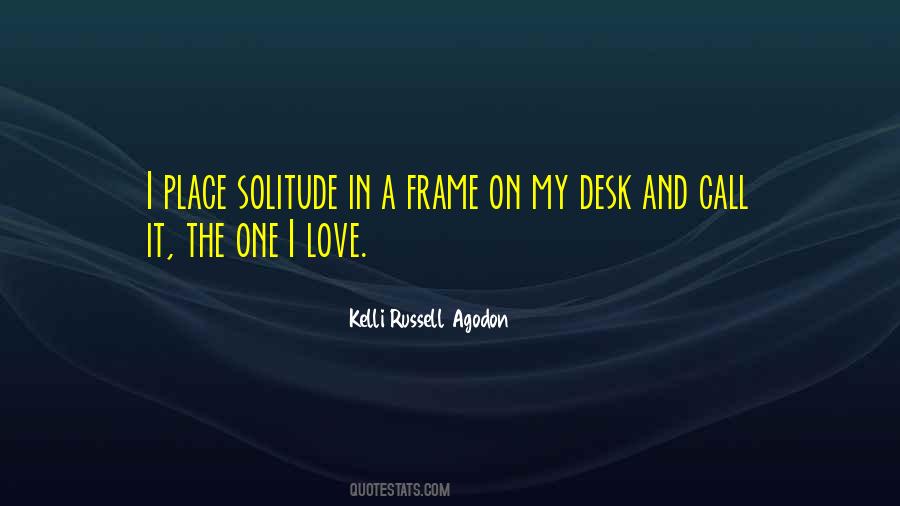 Kelli Russell Agodon Quotes #458317