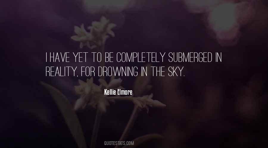 Kellie Elmore Quotes #1726258