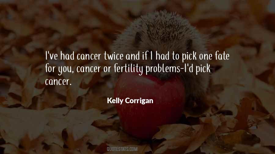 Kelly Corrigan Quotes #1197676