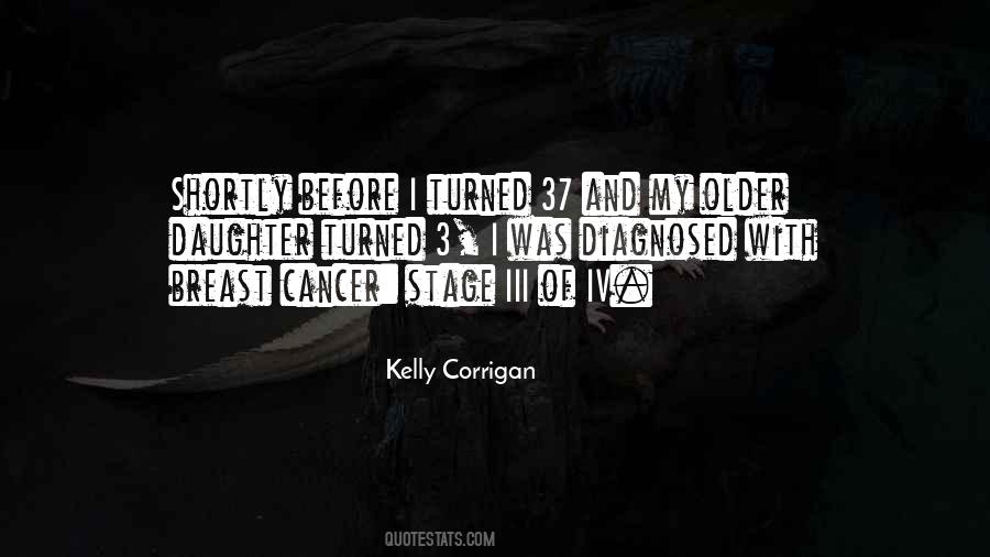 Kelly Corrigan Quotes #1412792