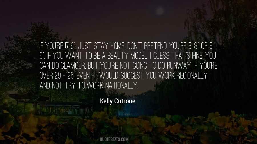 Kelly Cutrone Quotes #1210588