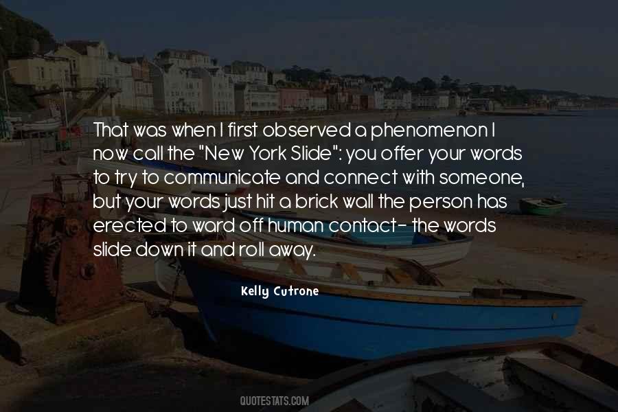 Kelly Cutrone Quotes #316236