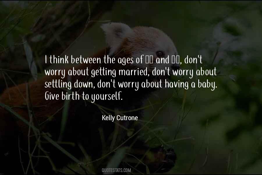 Kelly Cutrone Quotes #878084