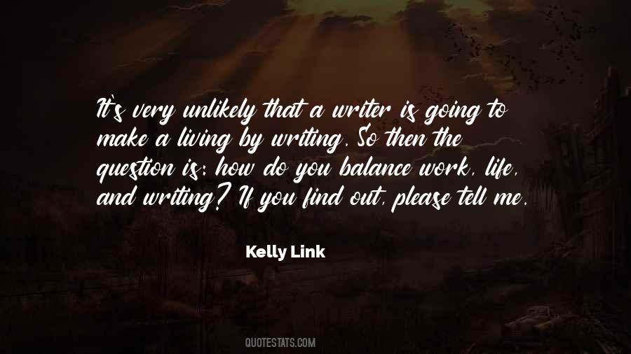 Kelly Link Quotes #1146692