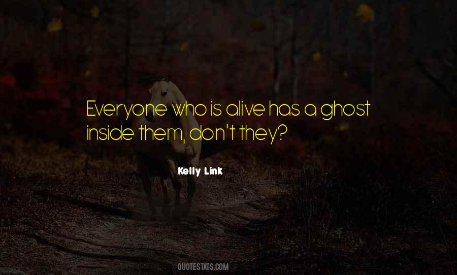 Kelly Link Quotes #1262677