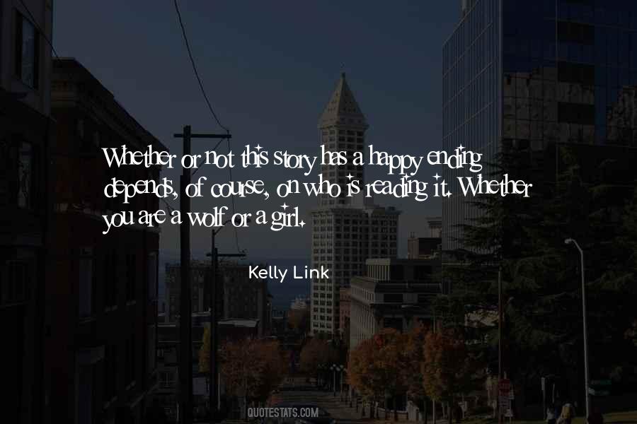 Kelly Link Quotes #1455478