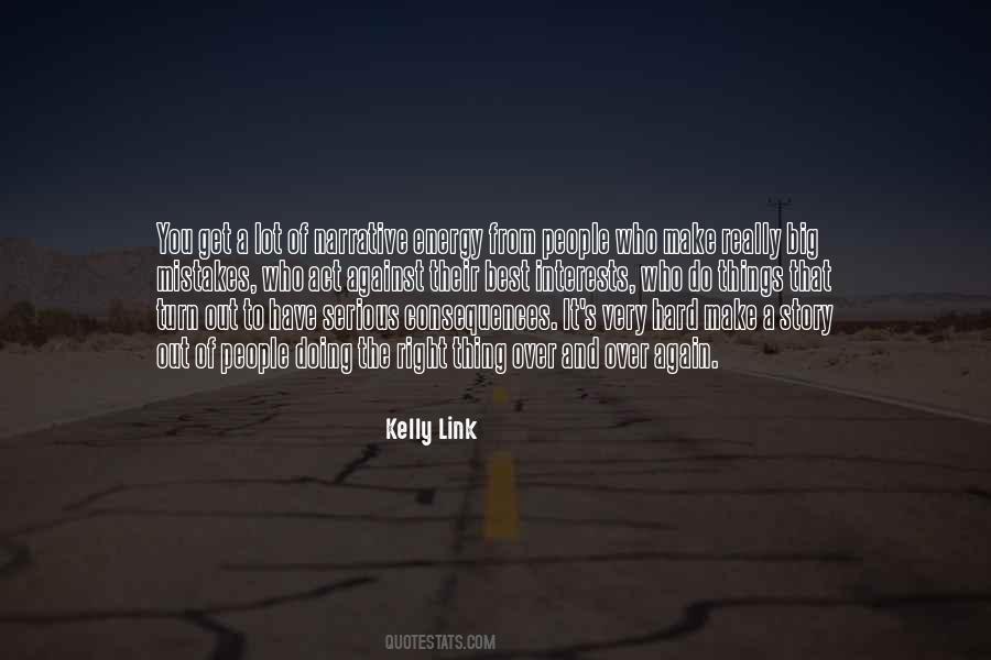 Kelly Link Quotes #1727362