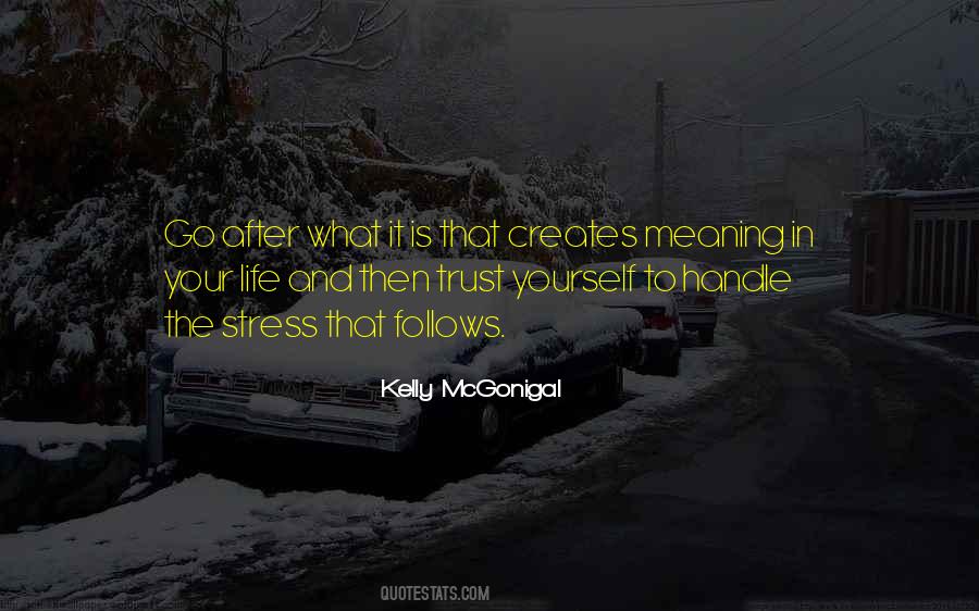 Kelly Mcgonigal Quotes #1092063