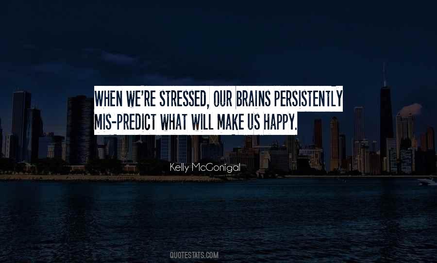 Kelly Mcgonigal Quotes #799624