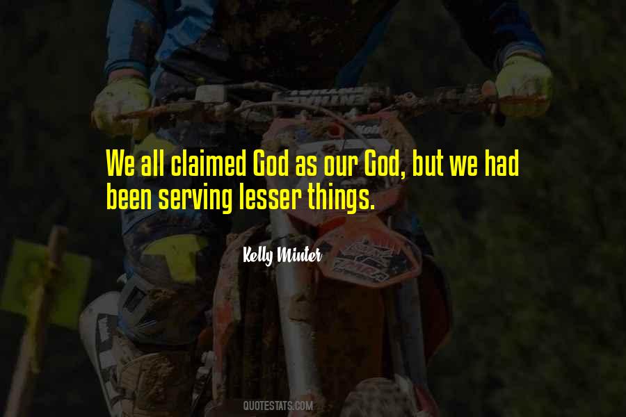 Kelly Minter Quotes #1599812