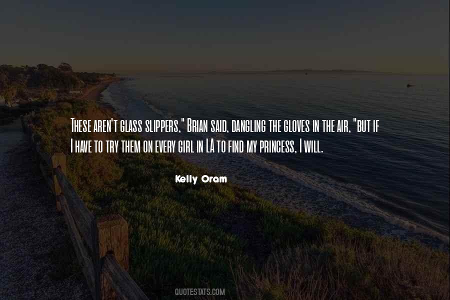 Kelly Oram Quotes #1062465