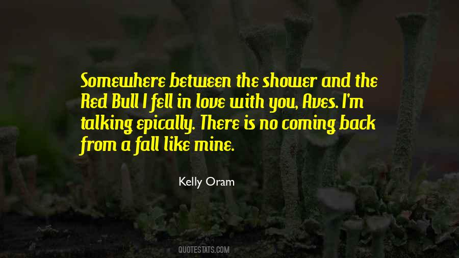 Kelly Oram Quotes #1824130