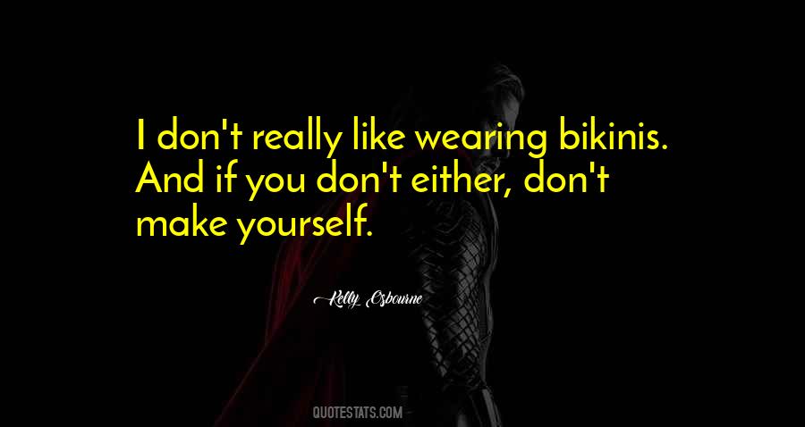 Kelly Osbourne Quotes #1537191 Kelly Osbourne Quotes #1537191