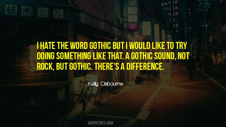 Kelly Osbourne Quotes #596359 Kelly Osbourne Quotes #596359