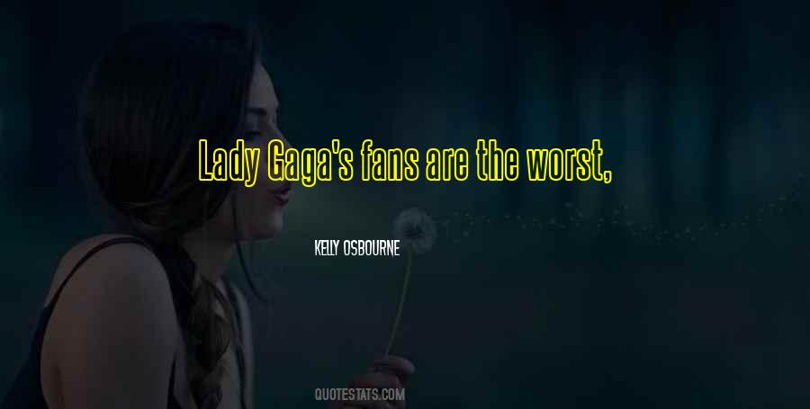 Kelly Osbourne Quotes #908787 Kelly Osbourne Quotes #908787