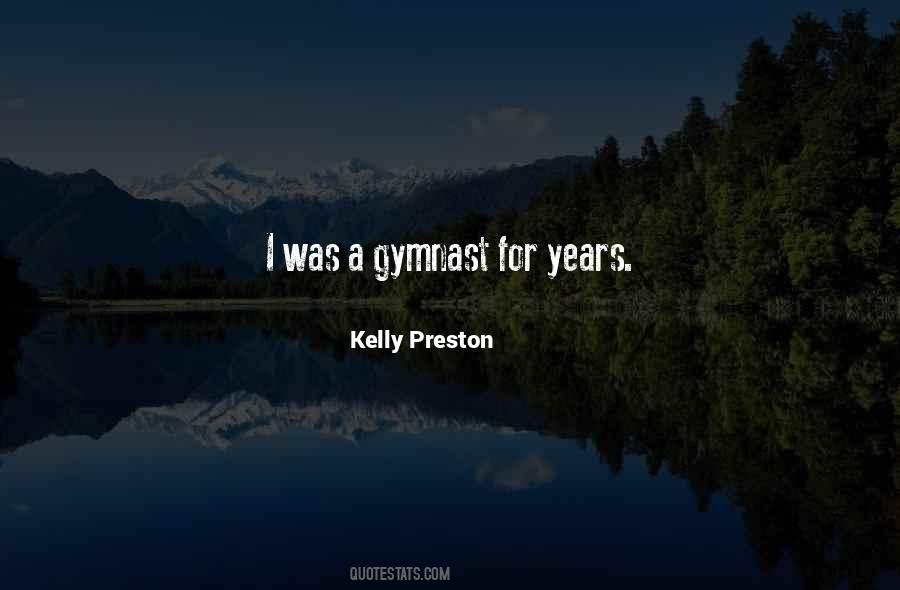 Kelly Preston Quotes #501050