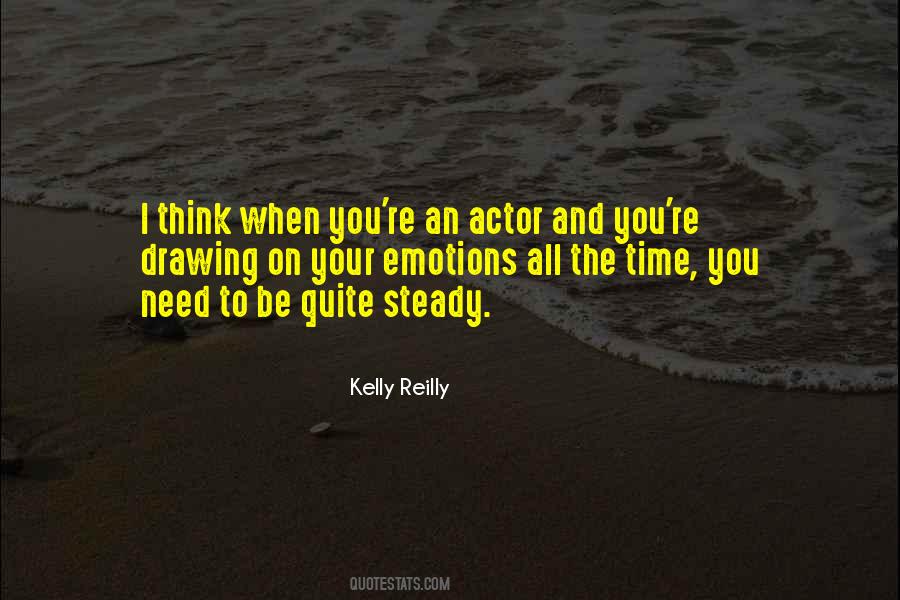 Kelly Reilly Quotes #1492190