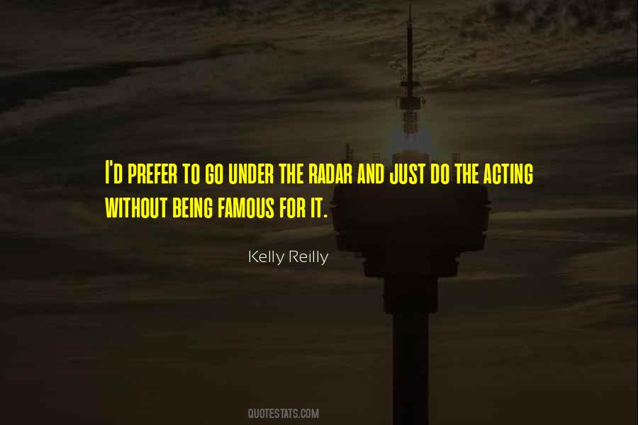 Kelly Reilly Quotes #407956