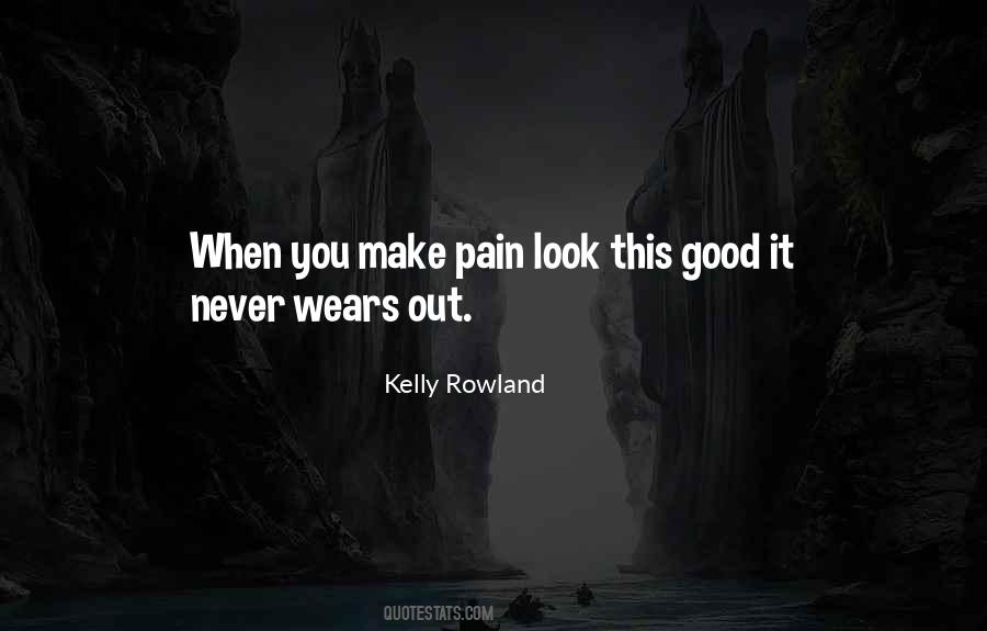 Kelly Rowland Quotes #1478343