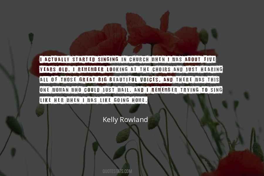 Kelly Rowland Quotes #256753