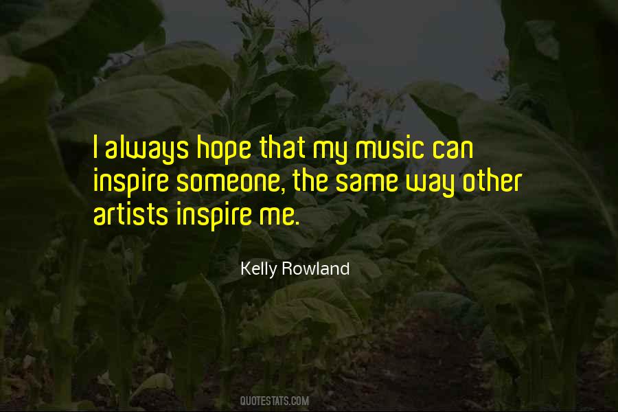 Kelly Rowland Quotes #598072