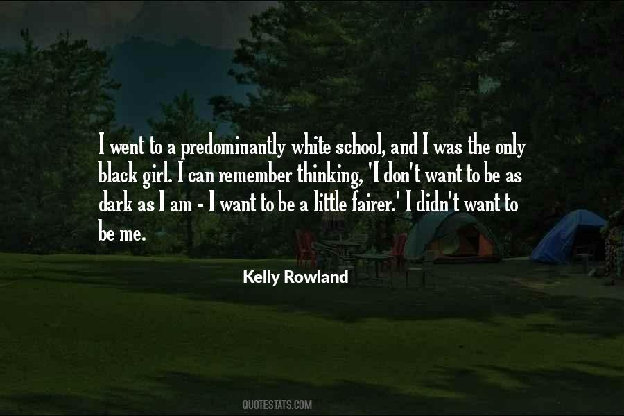 Kelly Rowland Quotes #70867