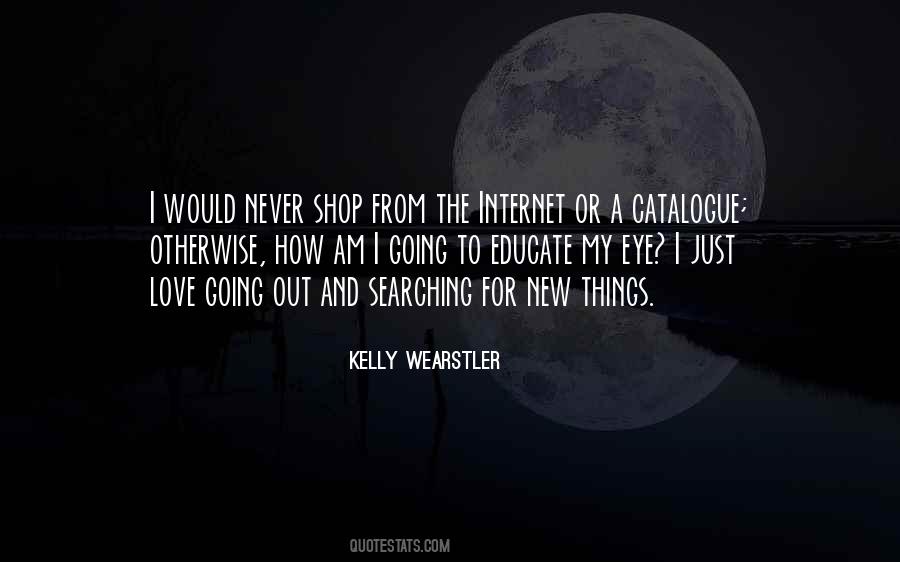 Kelly Wearstler Quotes #1599