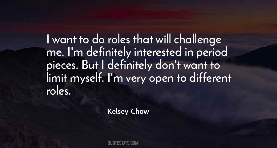 Kelsey Chow Quotes #379288