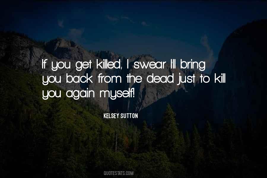 Kelsey Sutton Quotes #1143822