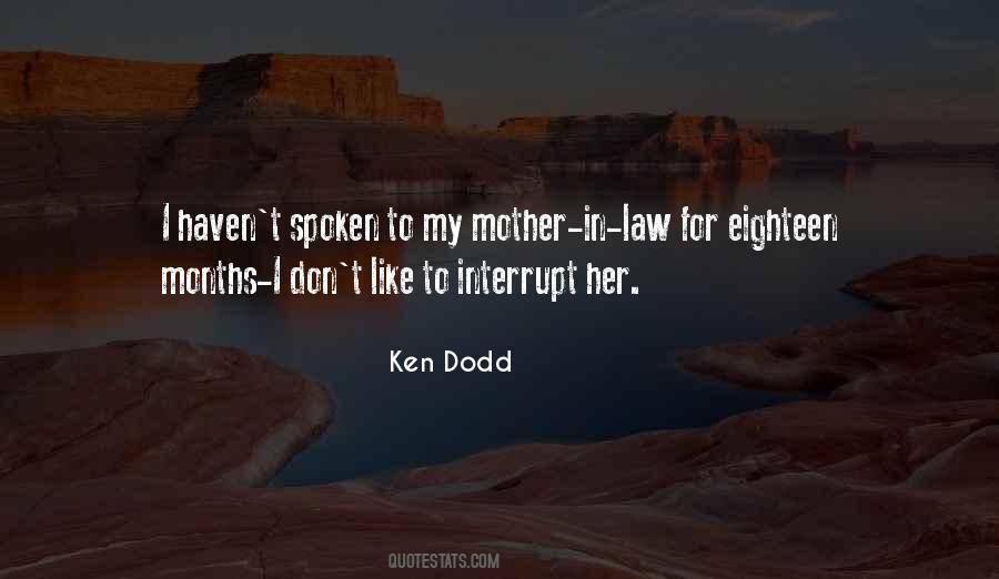 Ken Dodd Quotes #750666