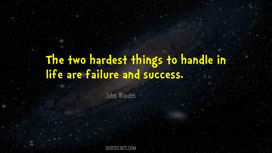 Quotes About Failure And Success #1094285