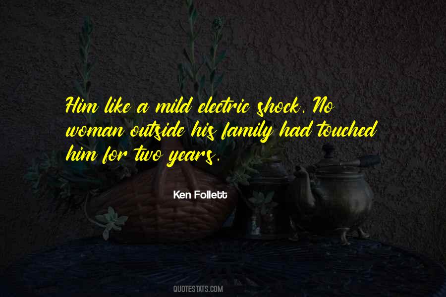 Ken Follett Quotes #231930