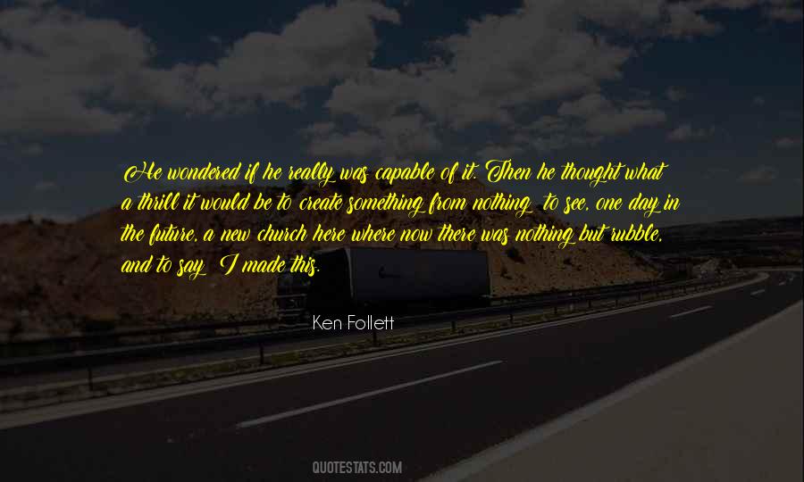 Ken Follett Quotes #343990