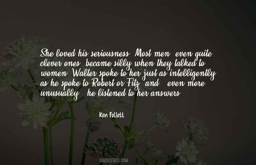 Ken Follett Quotes #500565