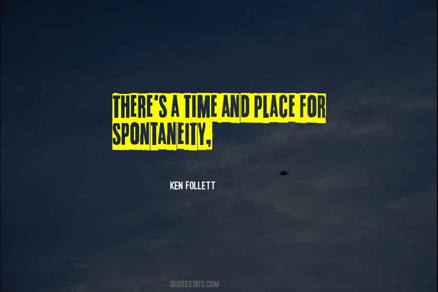 Ken Follett Quotes #508518