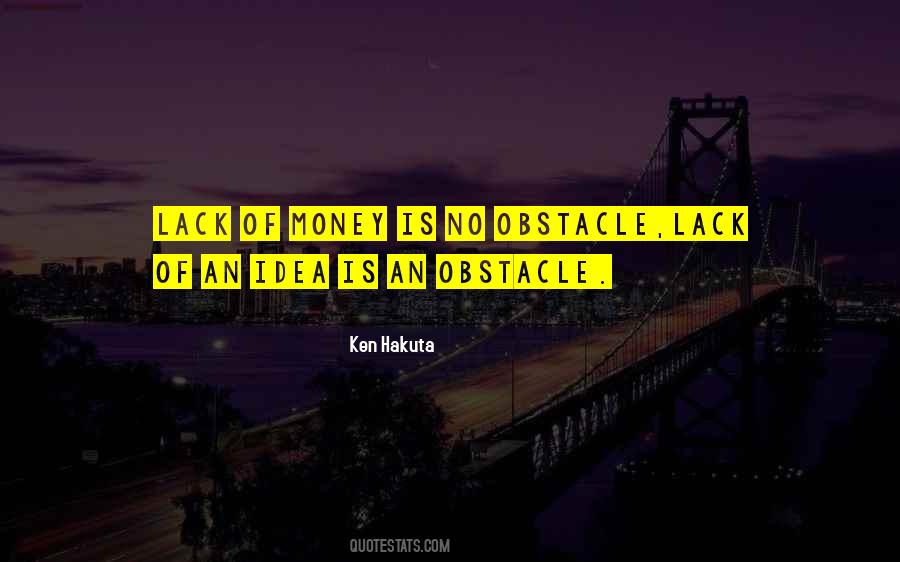 Ken Hakuta Quotes #1373823