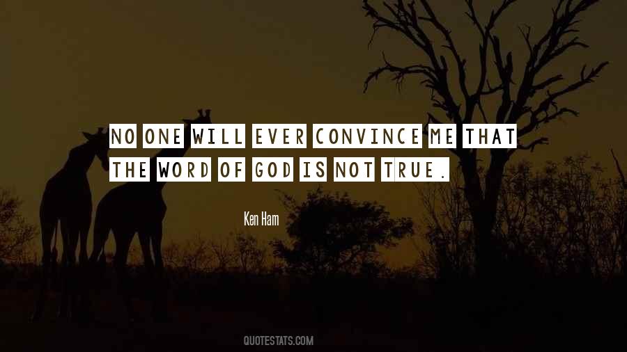 Ken Ham Quotes #1220649